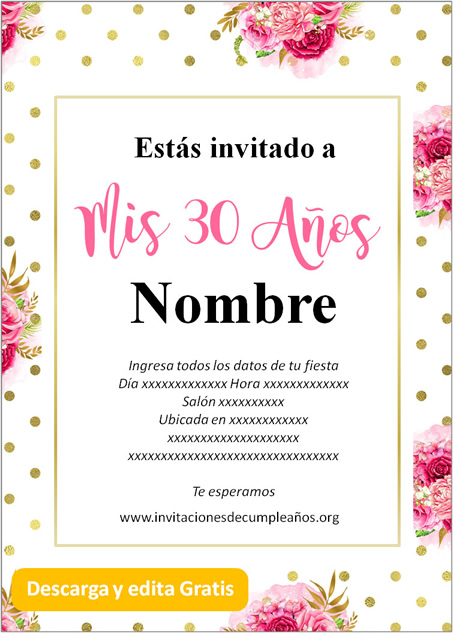 Invitación para 30 años Rosas puntos Dorados