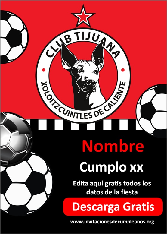 Invitaciones de Fútbol Club Tijuana Xolos