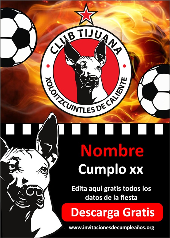 invitaciones de fútbol Club Tijuana Xolos